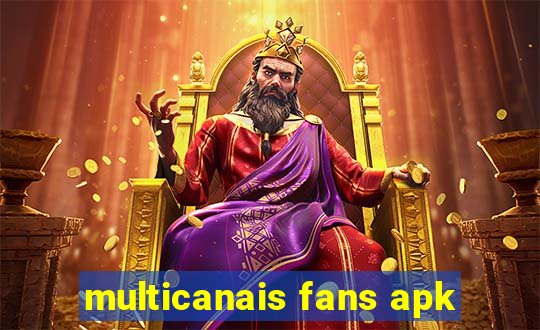 multicanais fans apk